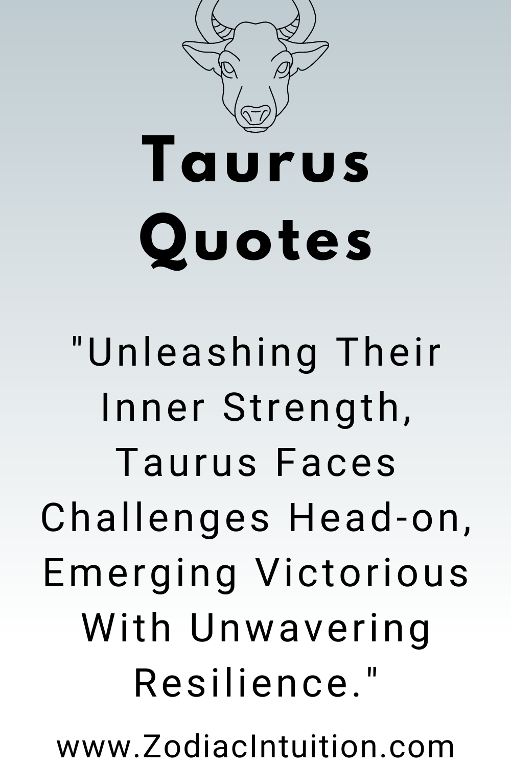 Top 5 Taurus Quotes And Inspiration