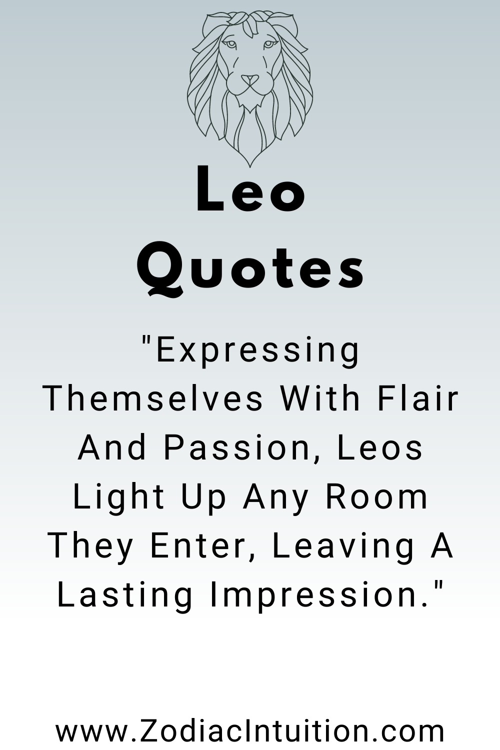 Top 5 Leo Quotes And Inspiration