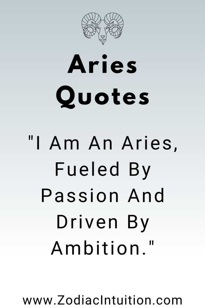 Top 5 Aries Quotes And Inspiration - Zodiac Signs