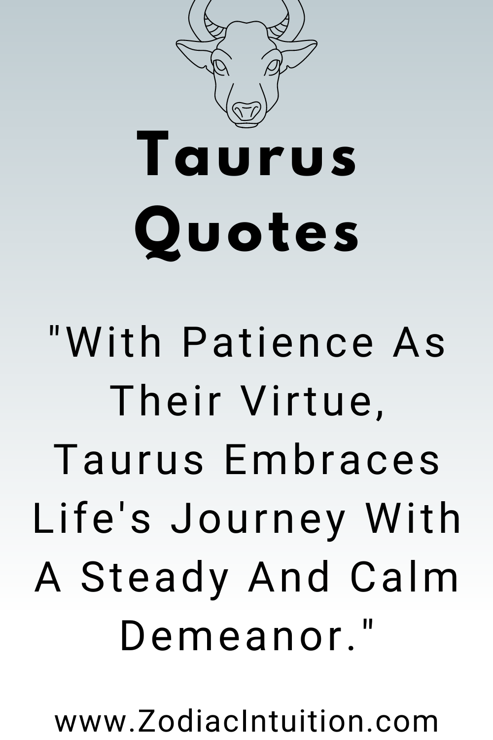 Top 5 Taurus Quotes And Inspiration