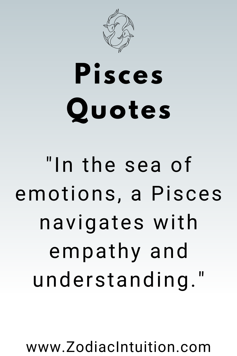 Top 5 Pisces Quotes And Inspiration