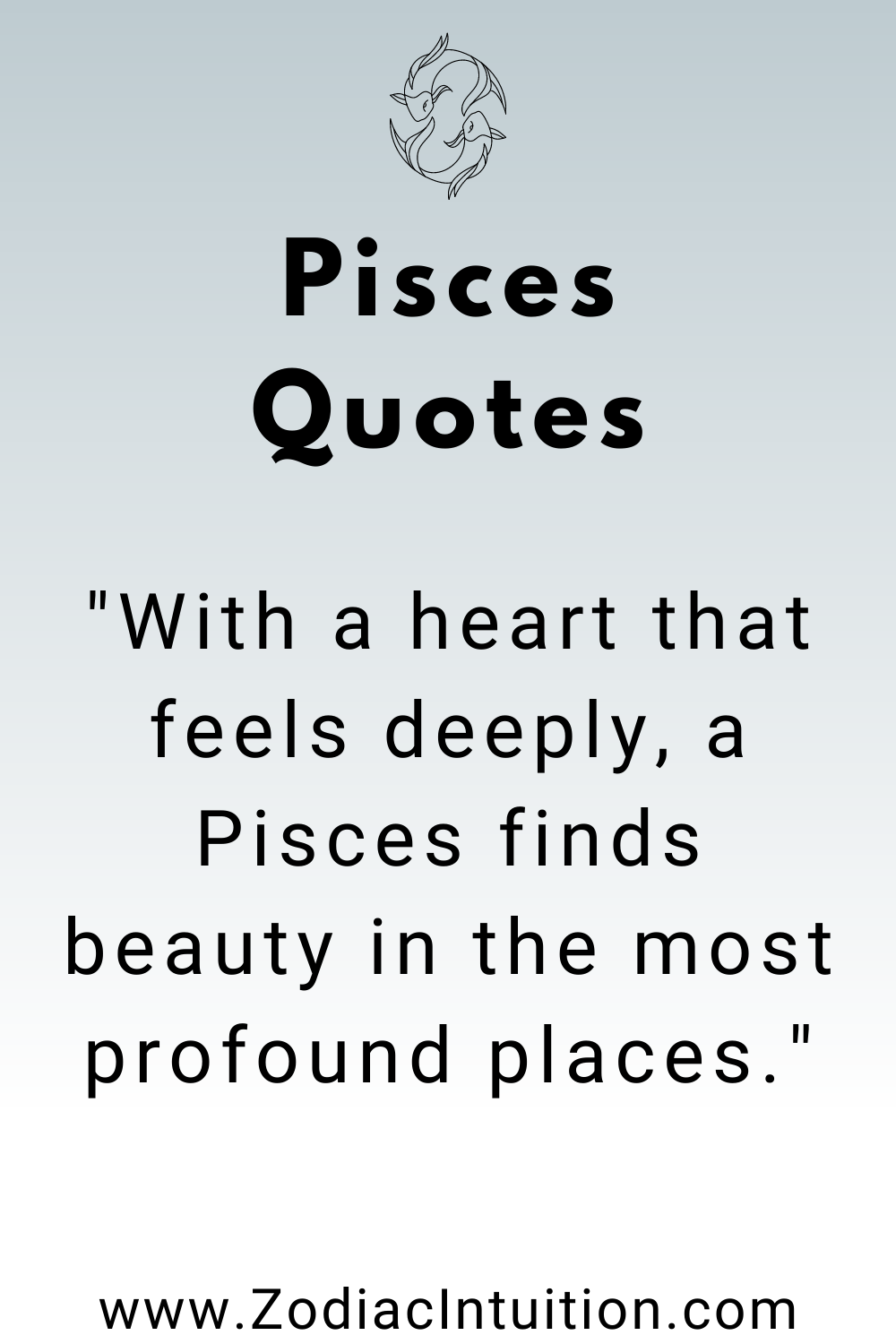 Top 5 Pisces Quotes And Inspiration