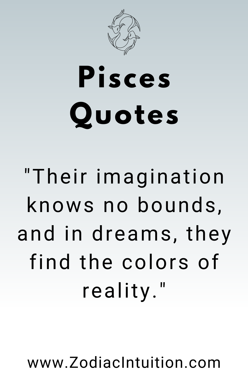 Top 5 Pisces Quotes And Inspiration