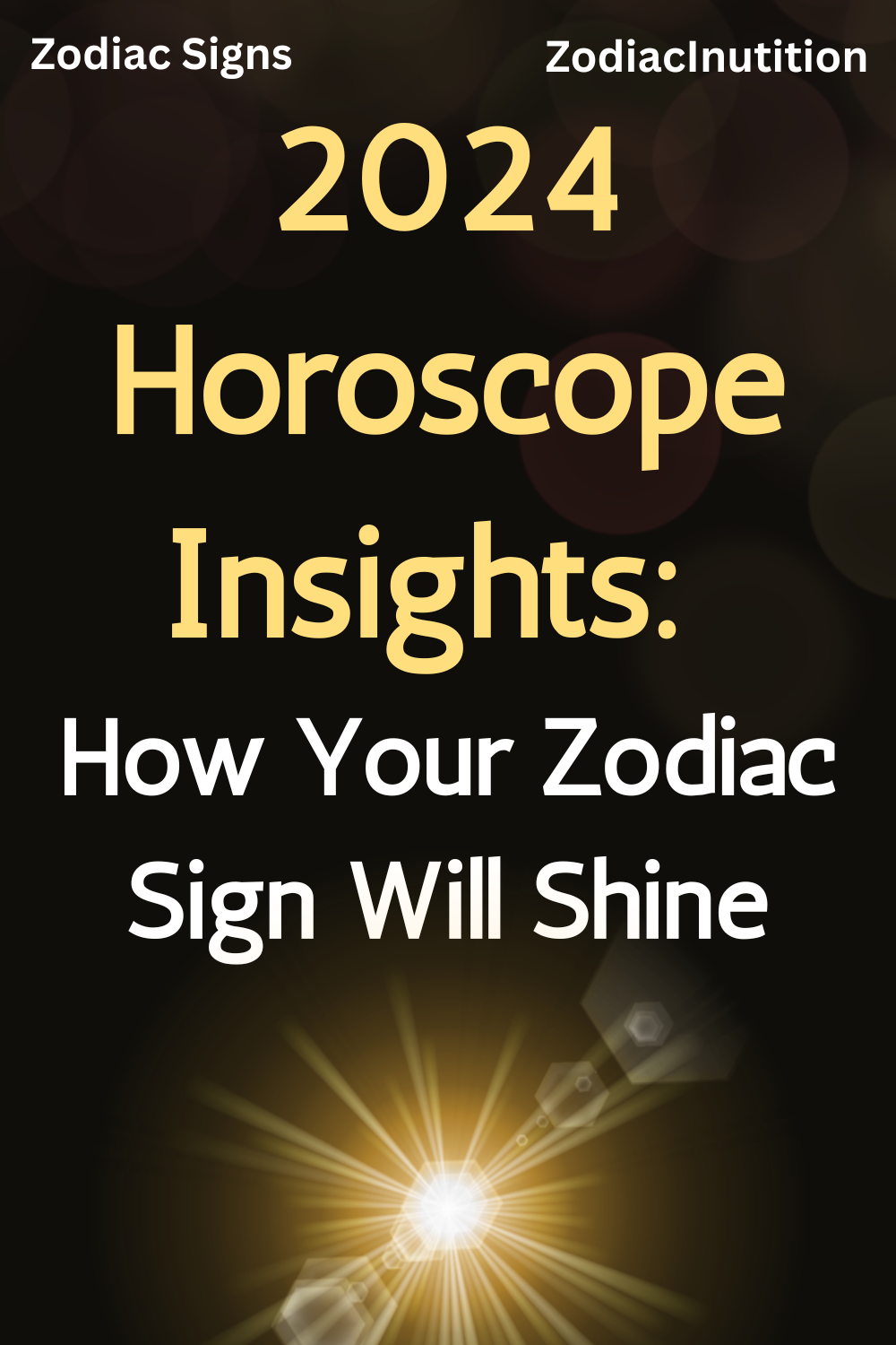 2024 Horoscope Insights: How Your Zodiac Sign Will Shine