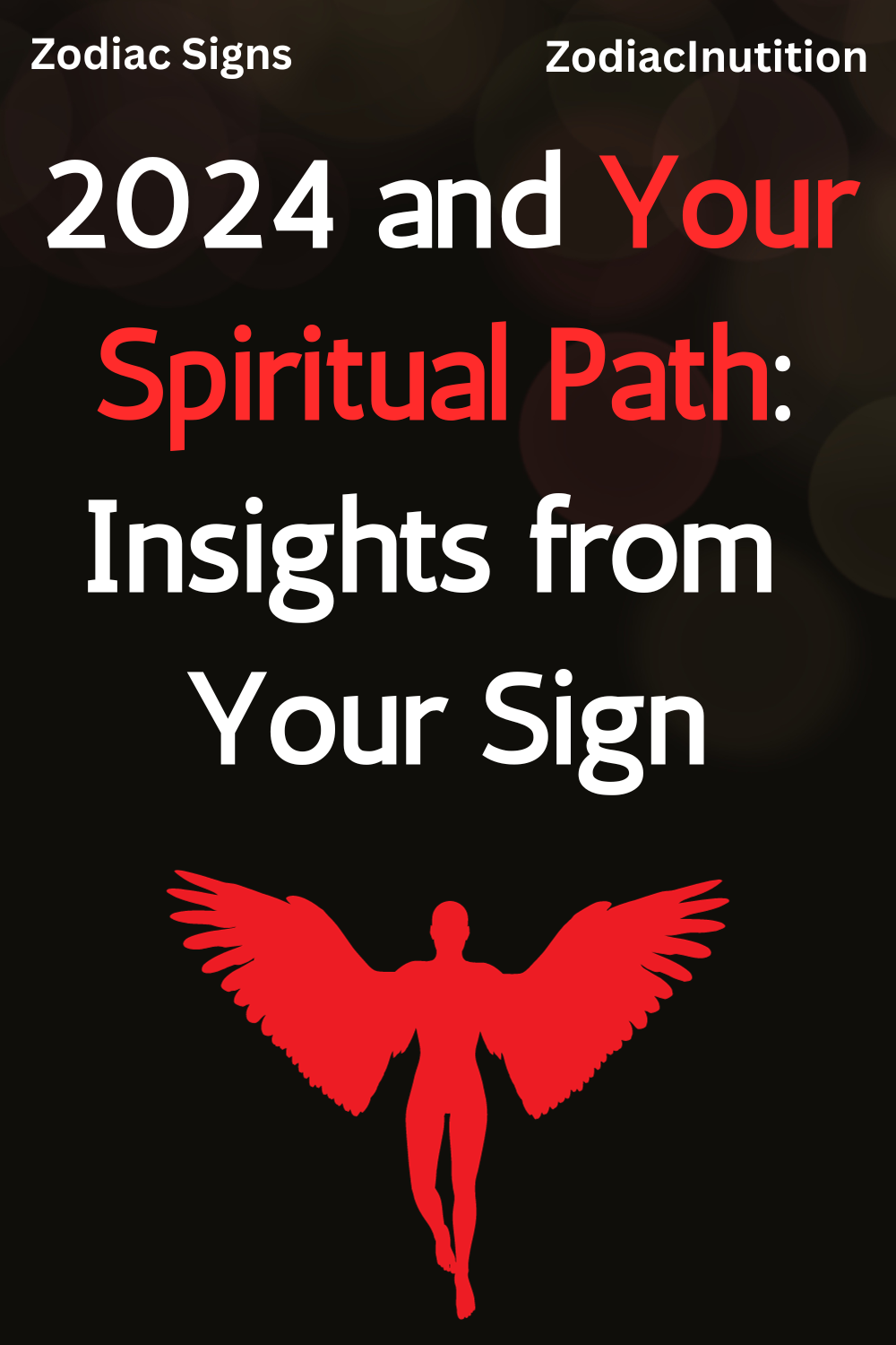 2024 and Your Spiritual Path: Insights from Your Sign