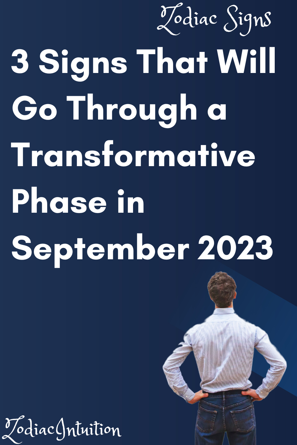3 Signs That Will Go Through a Transformative Phase in September 2023
