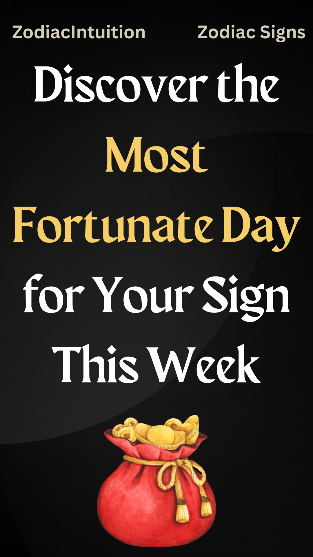 Discover the Most Fortunate Day for Your Sign This Week
