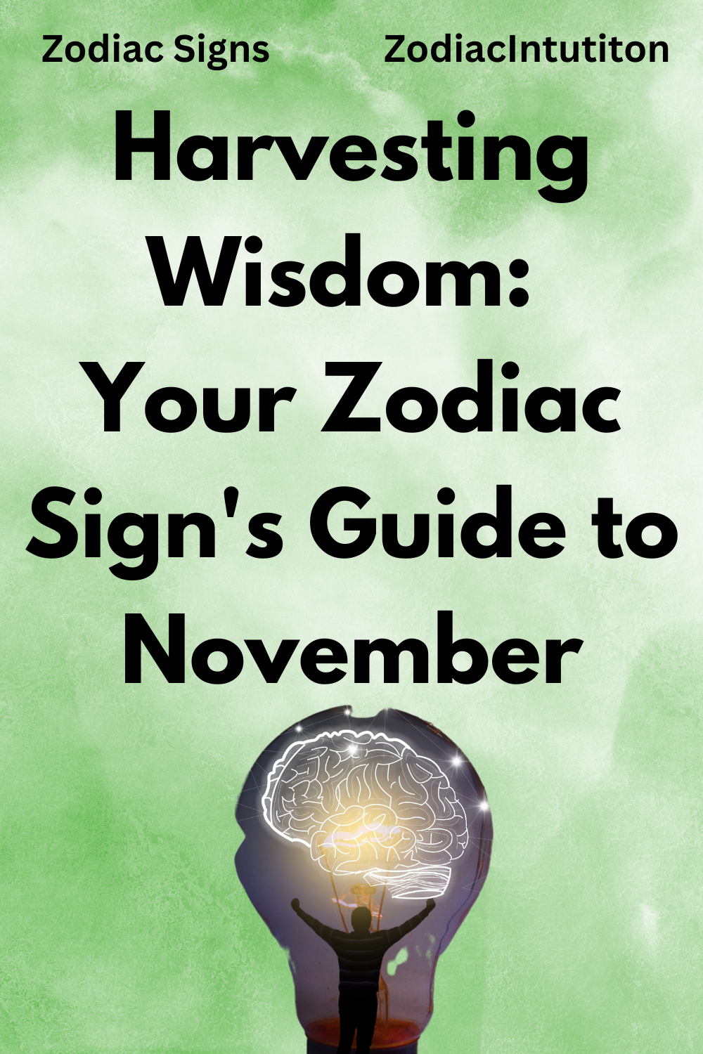 Harvesting Wisdom: Your Zodiac Sign's Guide to November