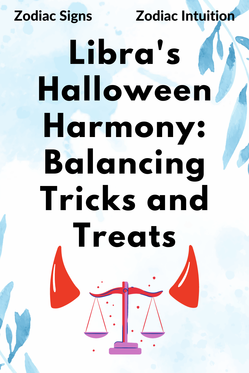 Libra's Halloween Harmony: Balancing Tricks and Treats