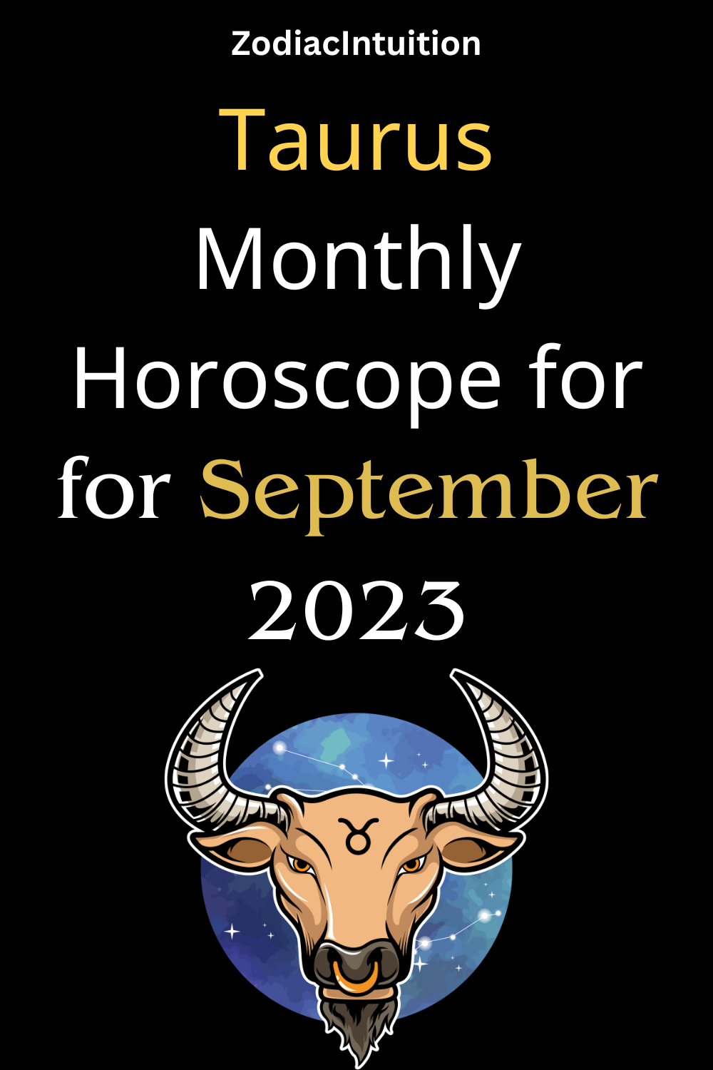 Taurus Monthly Horoscope for September 2023