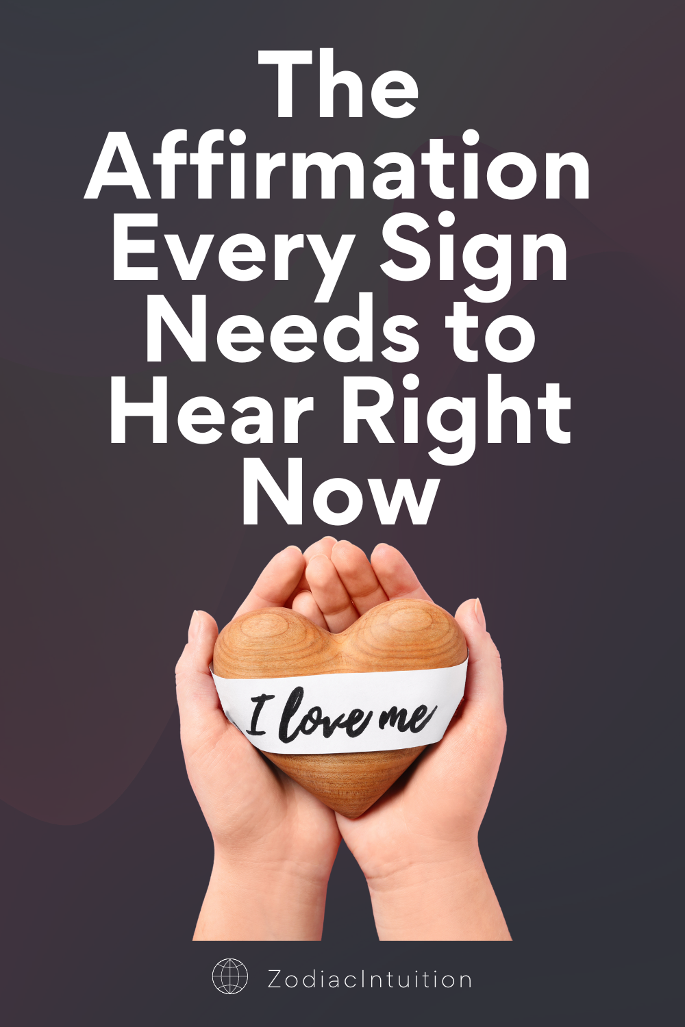 The Affirmation Every Sign Needs to Hear Right Now