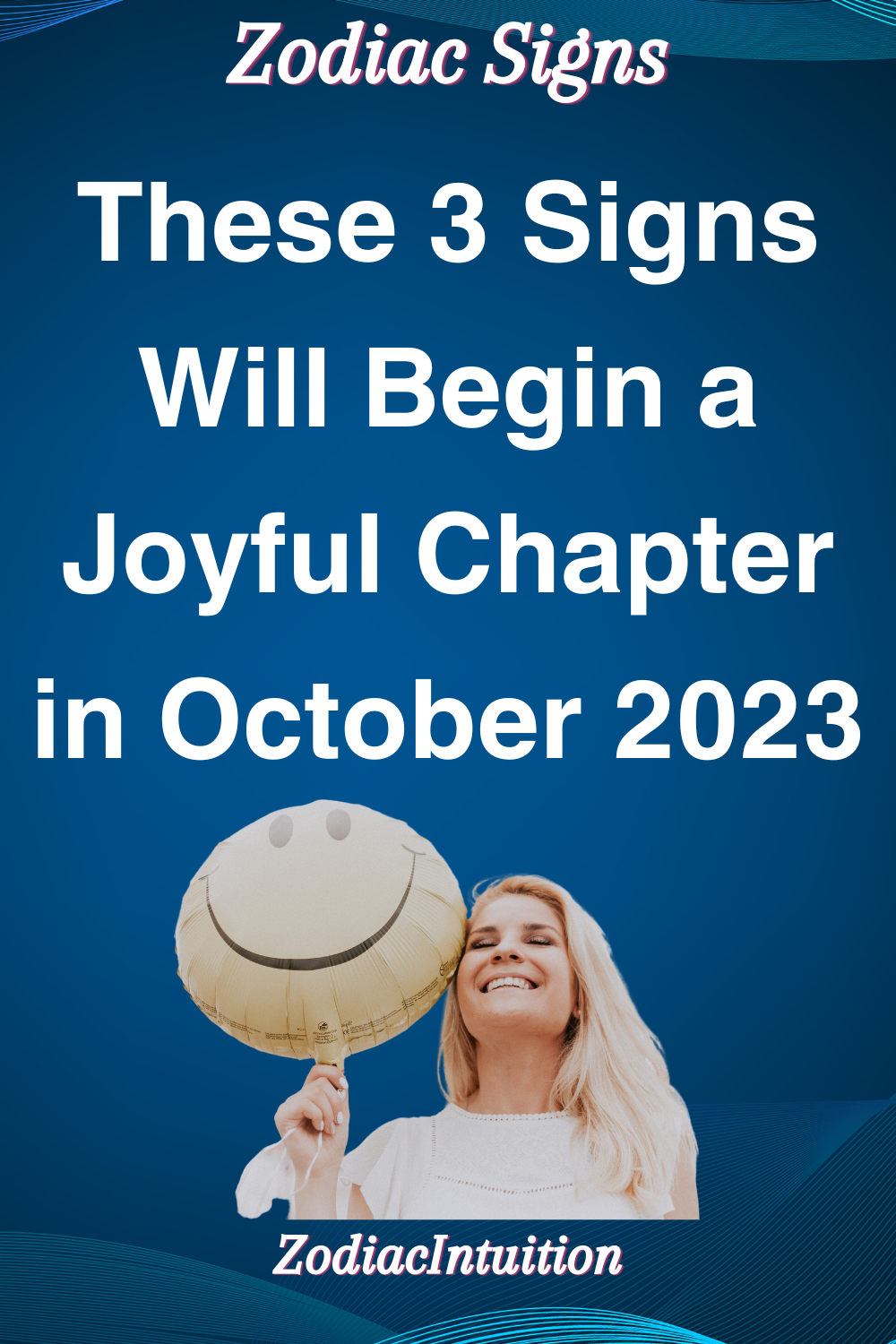 These 3 Signs Will Begin a Joyful Chapter in October 2023