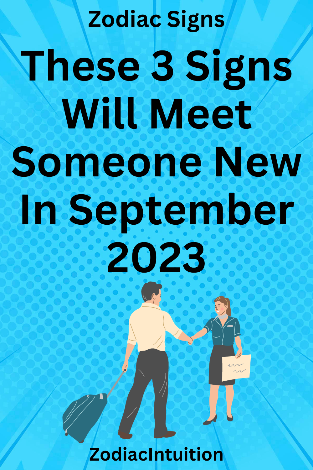 These 3 Signs Will Meet Someone New In September 2023