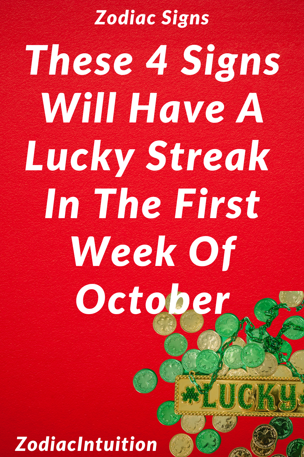 These 4 Signs Will Have A Lucky Streak In The First Week Of October