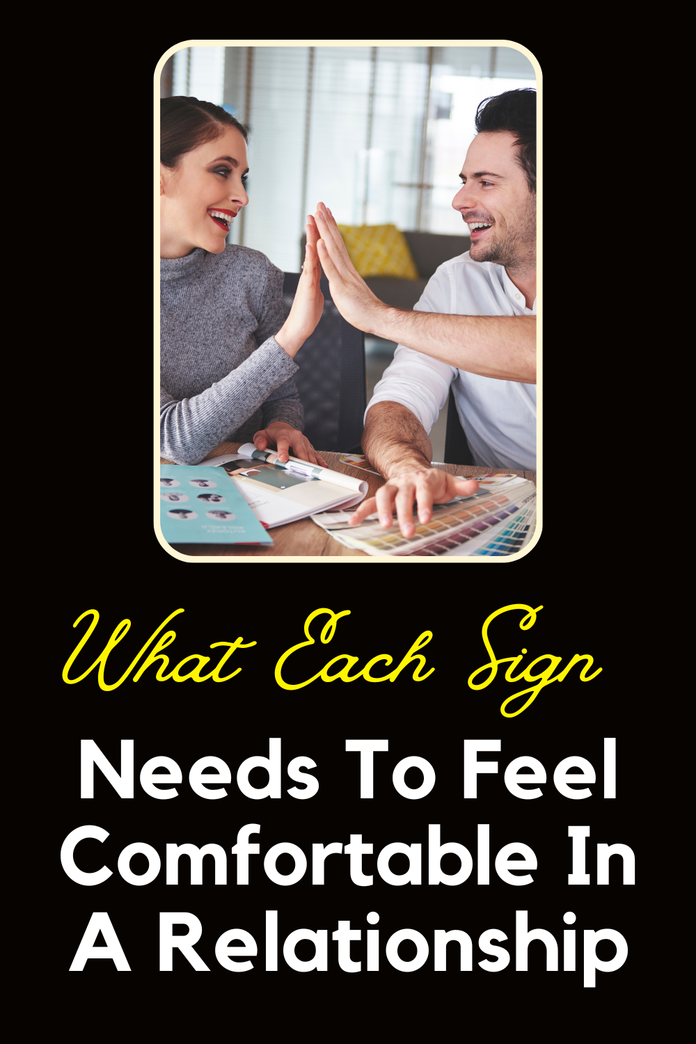 What Each Sign Needs To Feel Comfortable In A Relationship