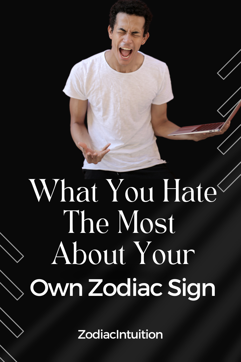 What You Hate The Most About Your Own Zodiac Sign