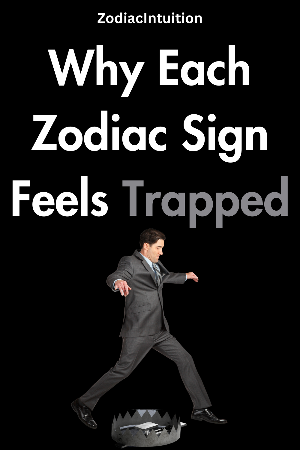 Why Each Zodiac Sign Feels Trapped