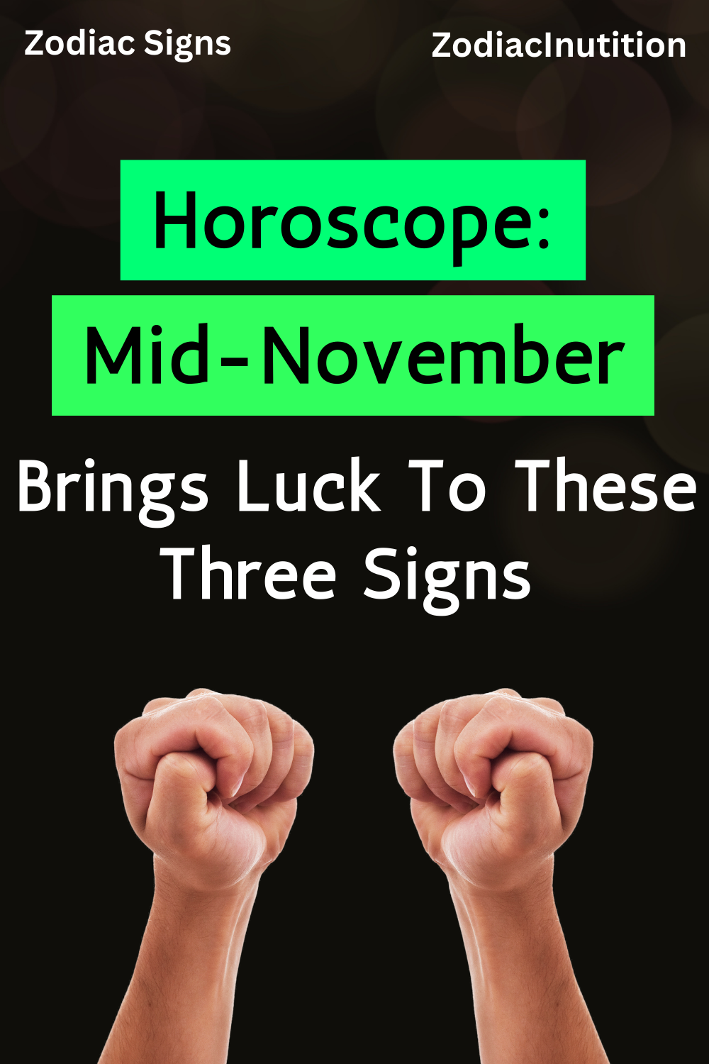 Horoscope: Mid-November Brings Luck To These Three Signs