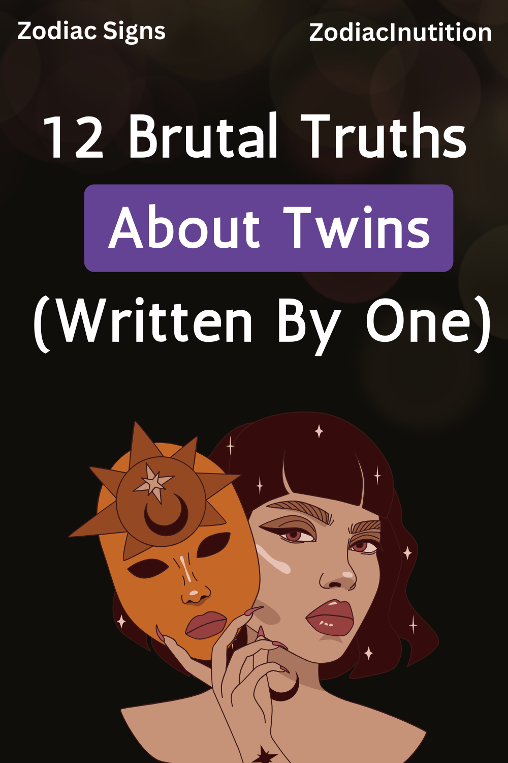 12 Brutal Truths About Twins (Written By One)