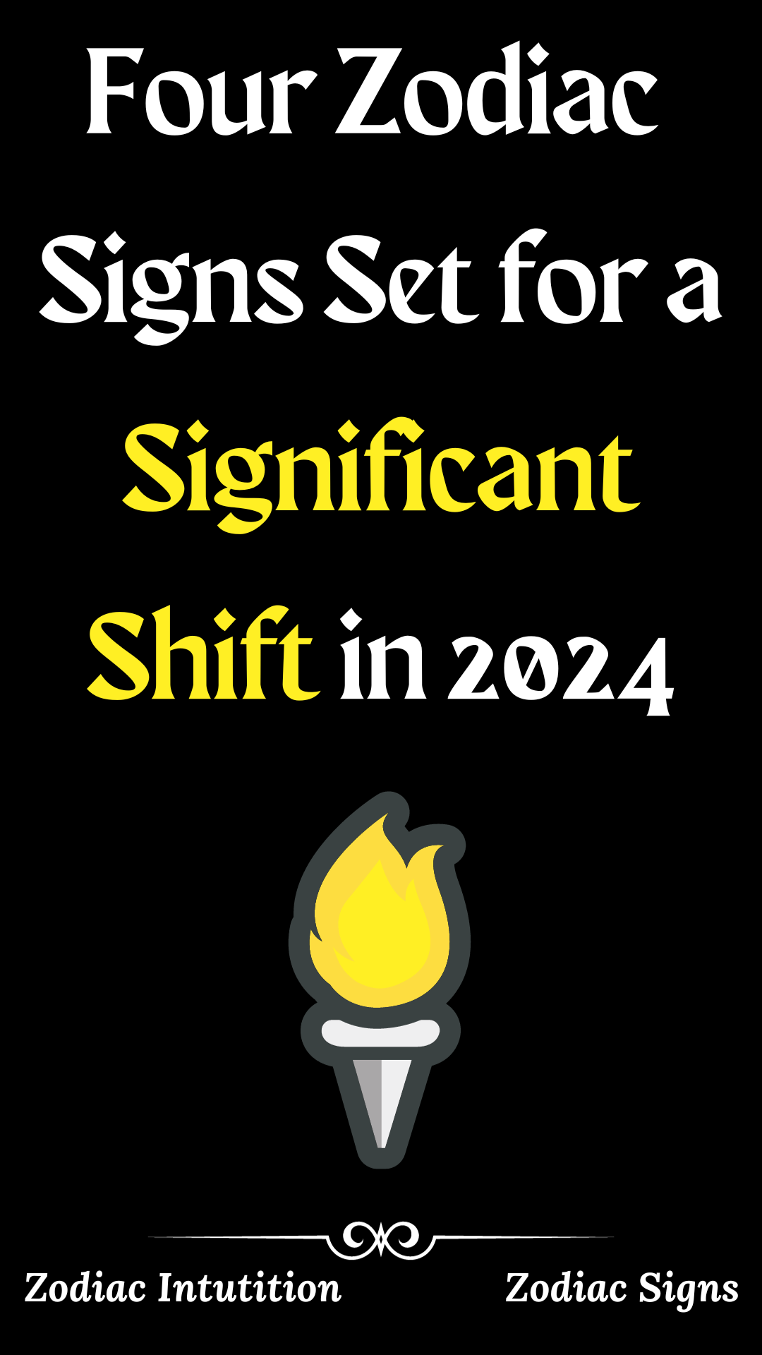 Four Zodiac Signs Set for a Significant Shift in 2024