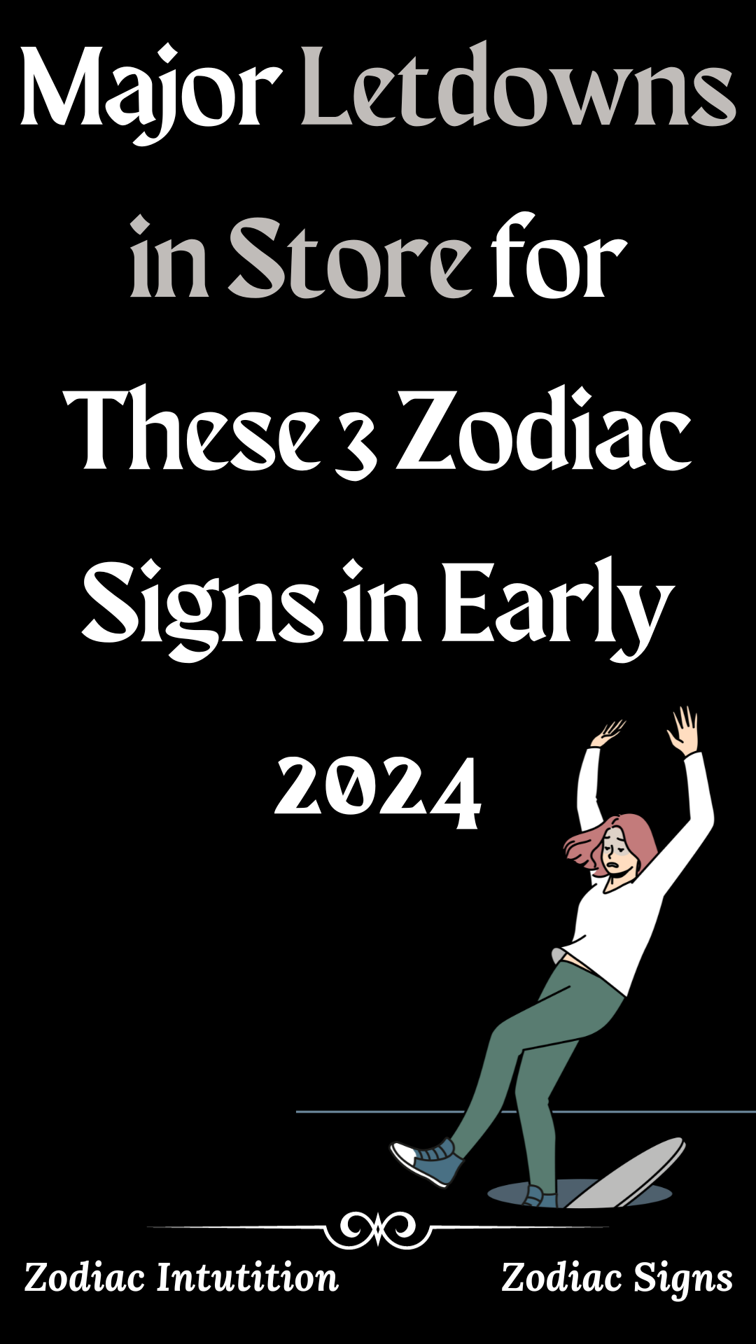 Major Letdowns in Store for These 3 Zodiac Signs in Early 2024