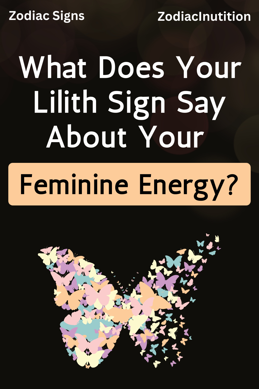 What Does Your Lilith Sign Say About Your Feminine Energy?