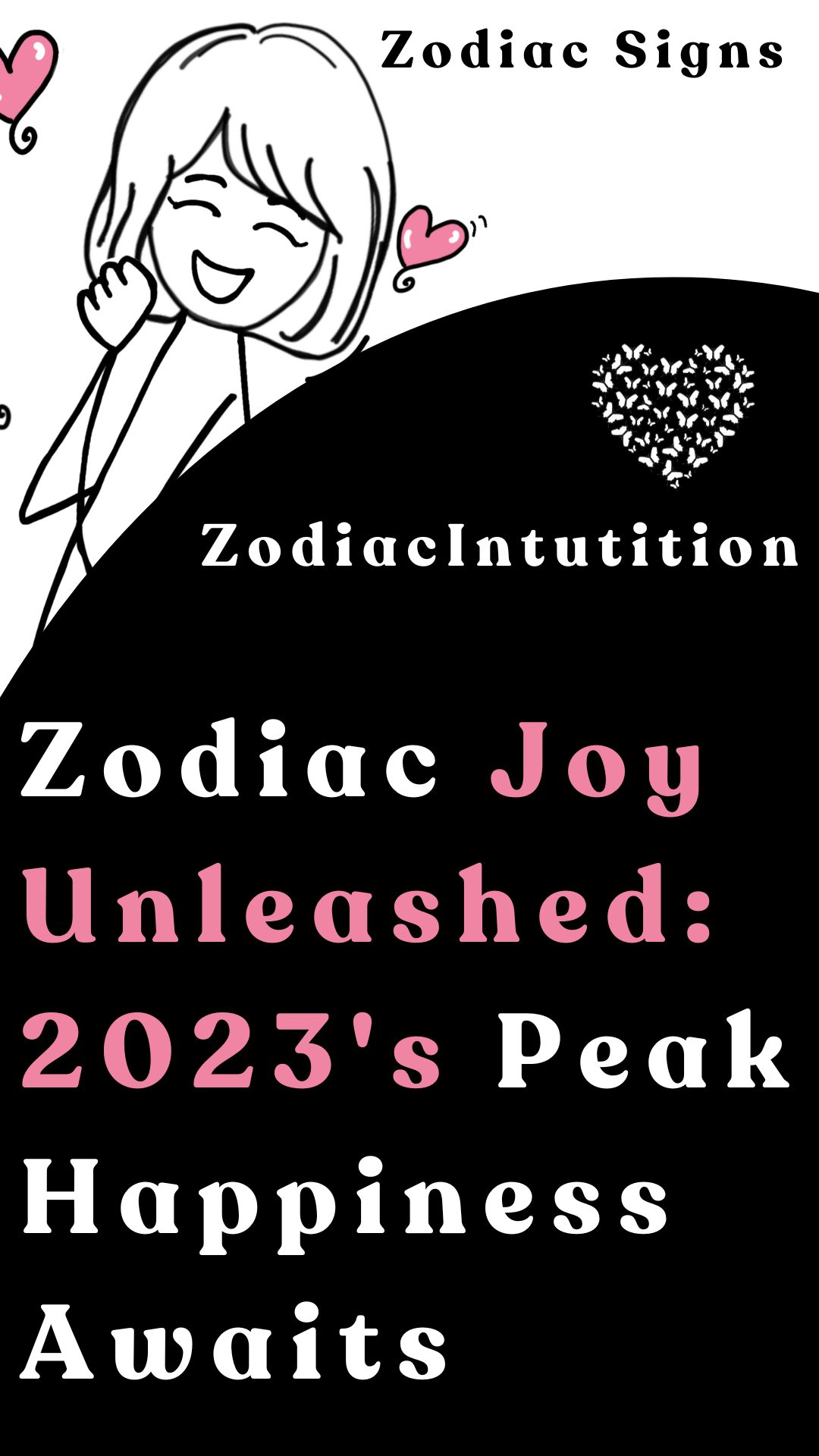 Zodiac Joy Unleashed: 2023's Peak Happiness Awaits