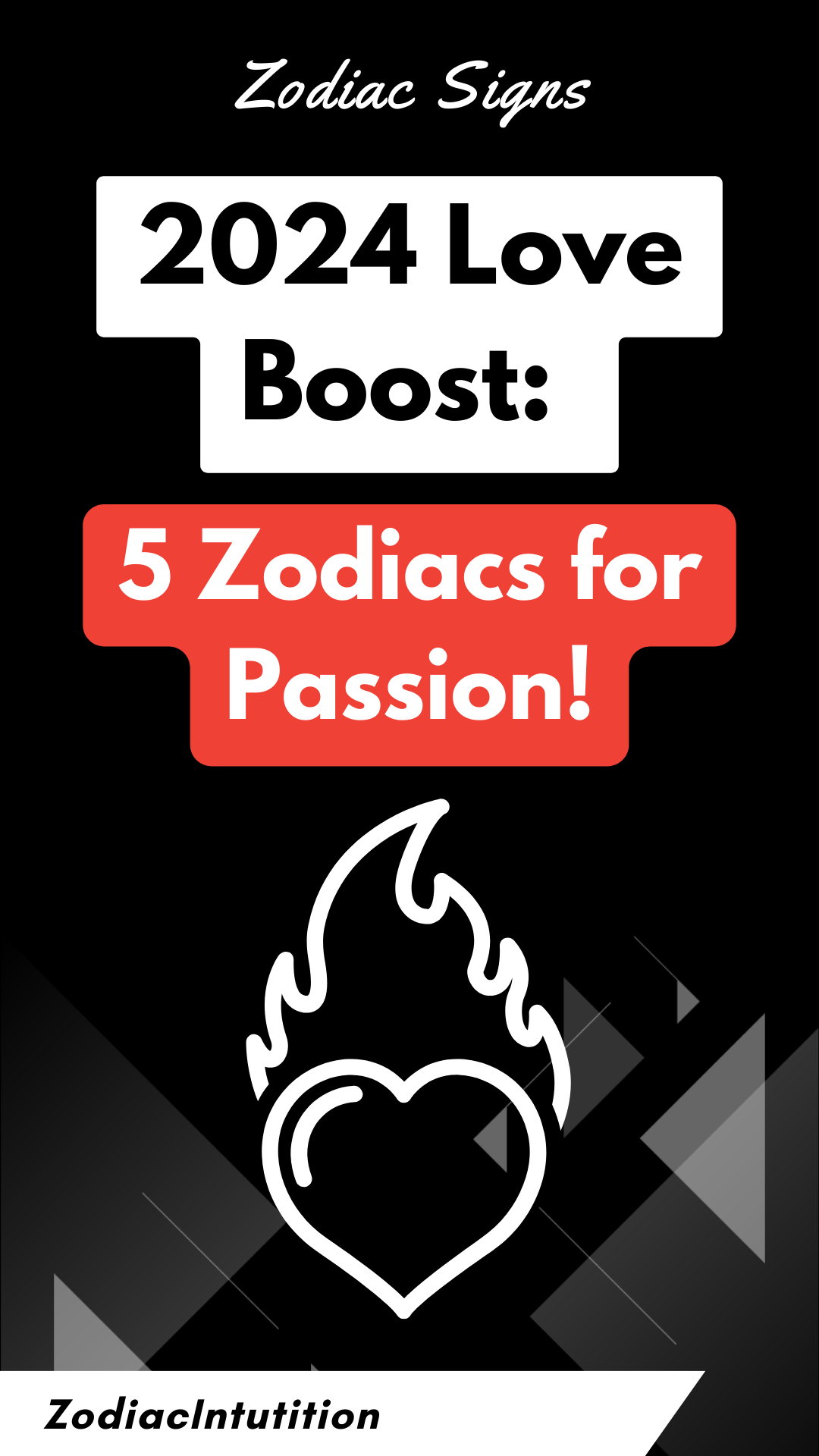 2024 Love Boost: 5 Zodiacs for Passion!