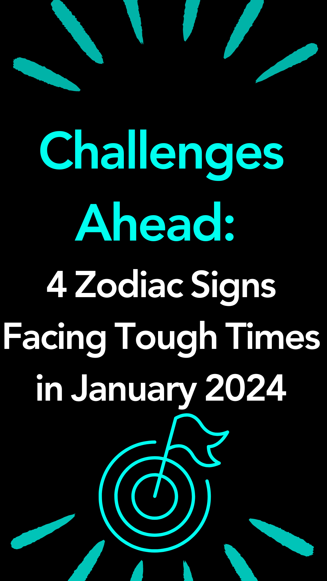 Challenges Ahead: 4 Zodiac Signs Facing Tough Times in January 2024