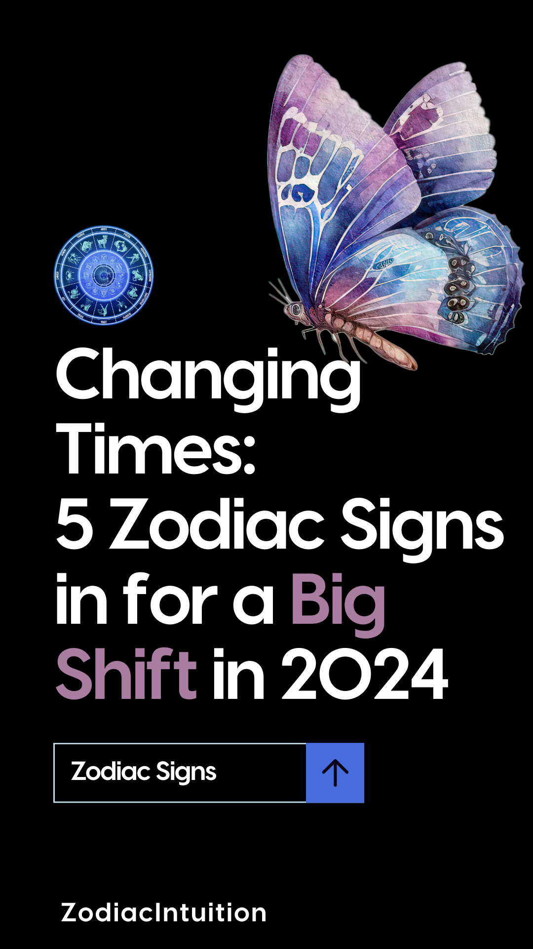Changing Times: 5 Zodiac Signs in for a Big Shift in 2024