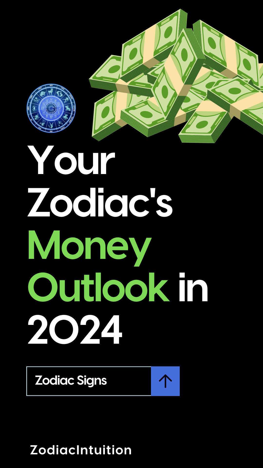Your Zodiac's Money Outlook in 2024