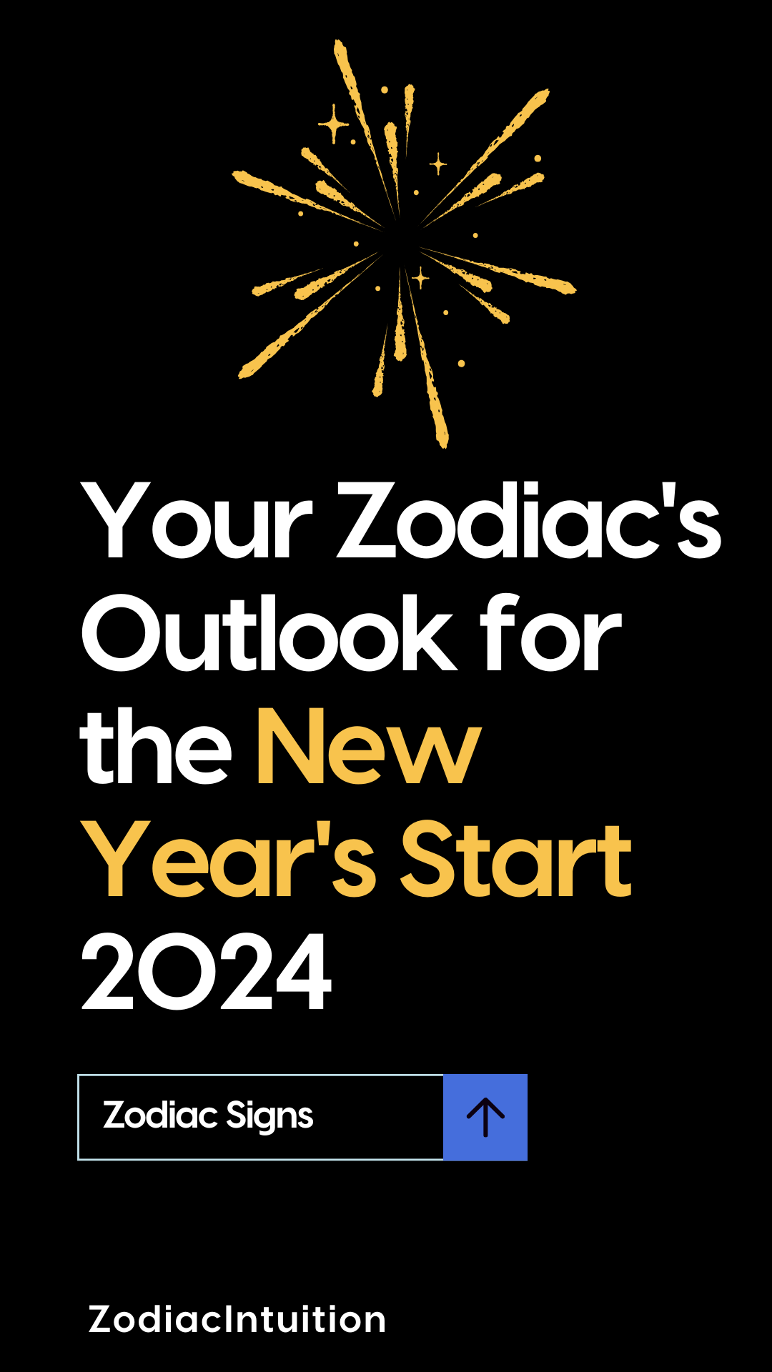 Your Zodiac's Outlook for the New Year's Start 2024