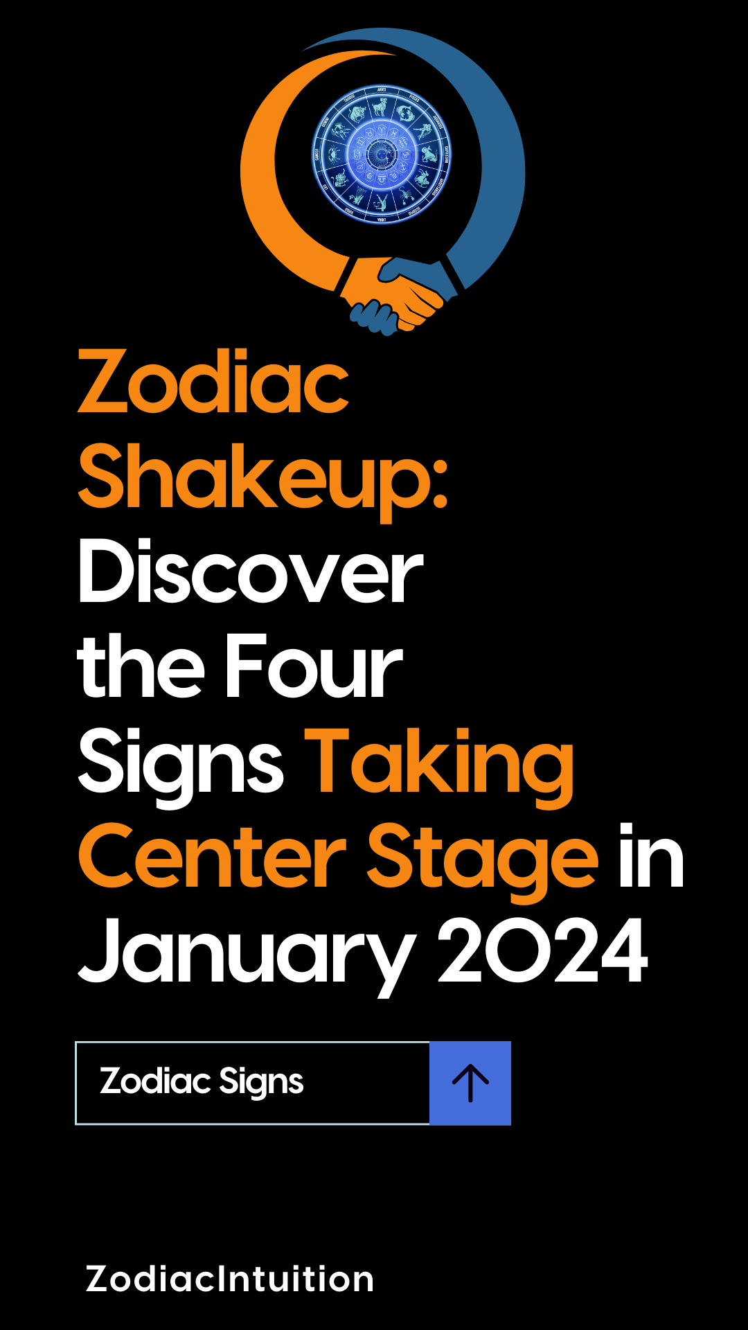 Zodiac Shakeup: Discover the Four Signs Taking Center Stage in January 2024