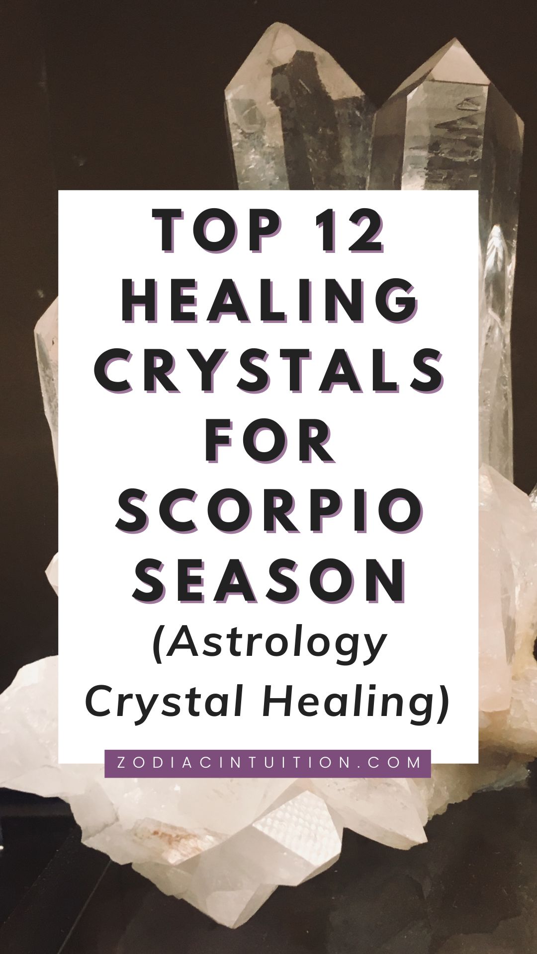 Top 12 Healing Crystals for Scorpio Season (Astrology Crystal Healing)