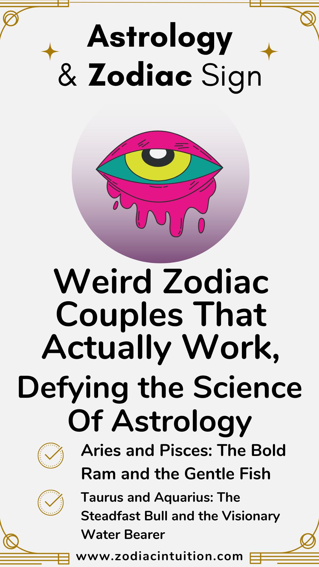 Weird Zodiac Couples That Actually Work, Defying the Science Of Astrology