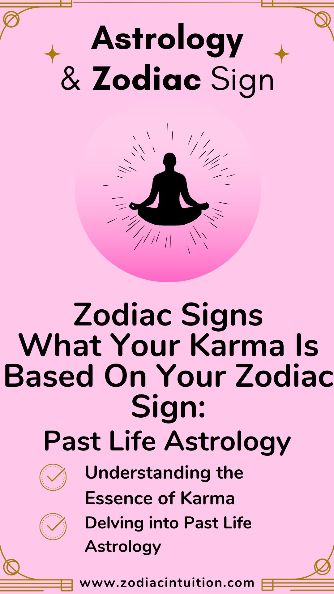 What Your Karma Is Based On Your Zodiac Sign: Past Life Astrology