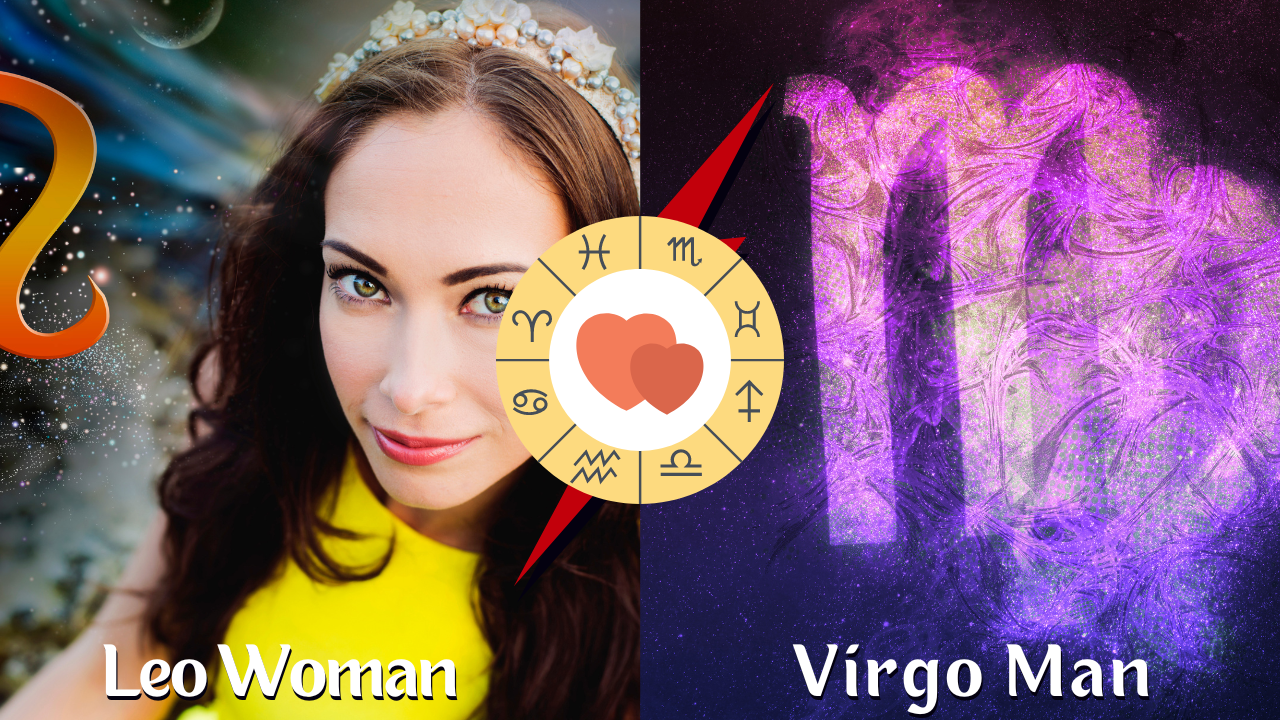 Is There Compatibility Between Leo Woman And Virgo Man? Zodiac Signs