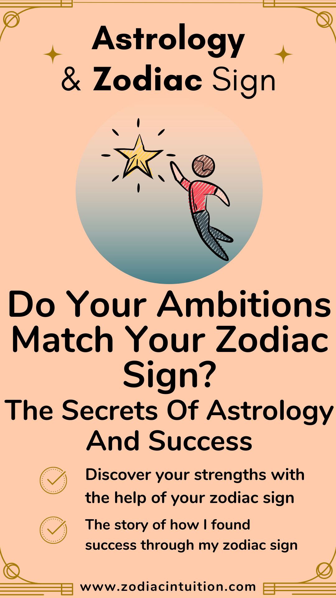 Do Your Ambitions Match Your Zodiac Sign? The Secrets Of Astrology And Success