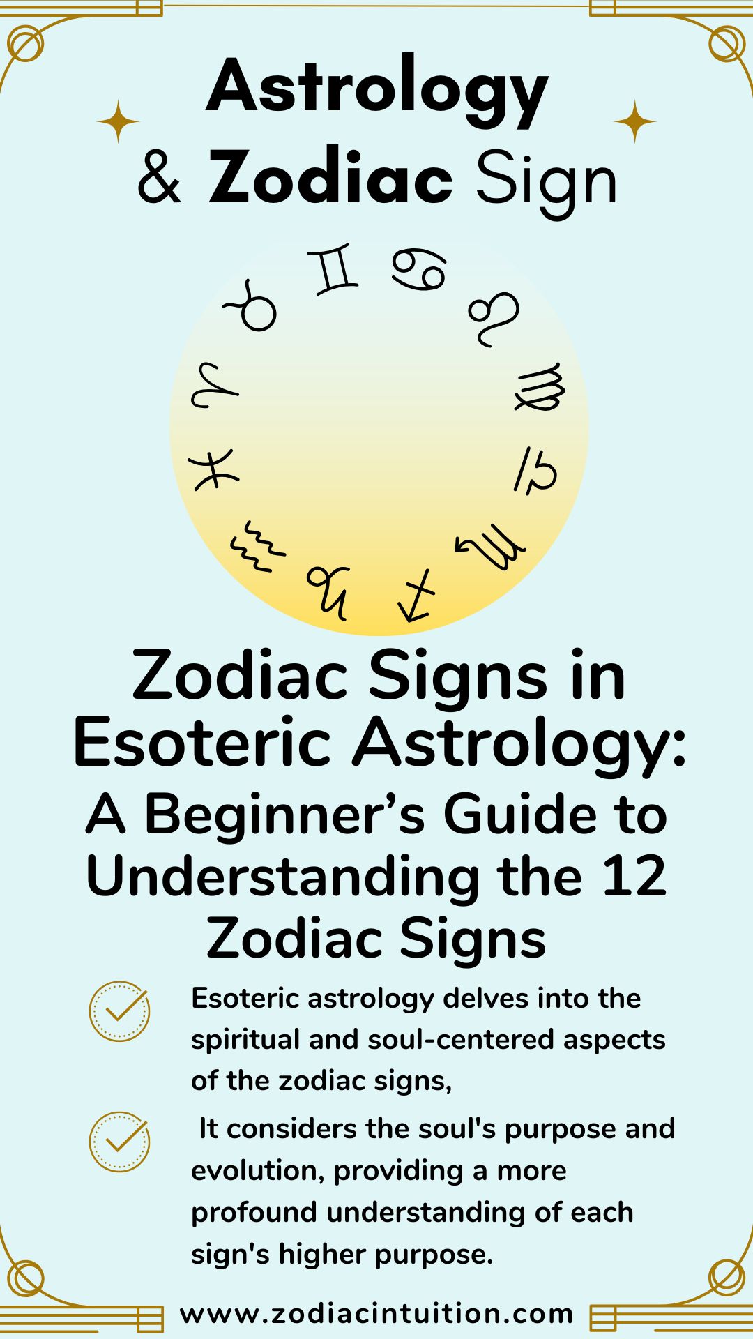 Zodiac Signs in Esoteric Astrology: A Beginner’s Guide to Understanding the 12 Zodiac Signs