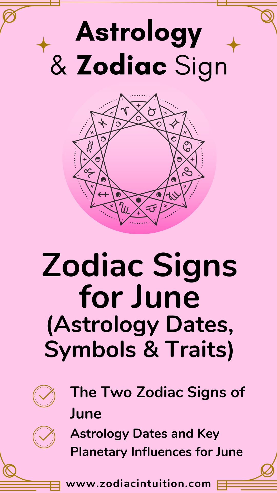 Zodiac Signs for June – (Astrology Dates, Symbols & Traits)