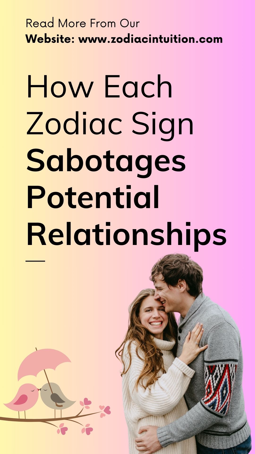 How Each Zodiac Sign Sabotages Potential Relationships