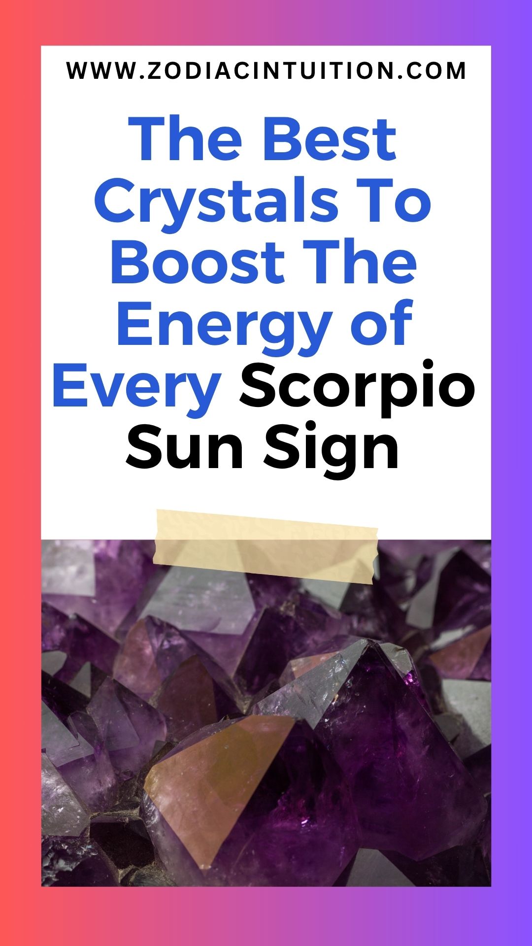 The Best Crystals To Boost The Energy of Every Scorpio Sun Sign