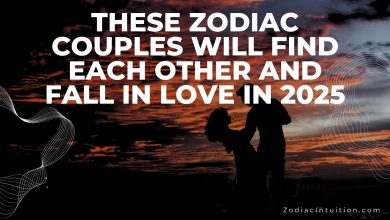 These Zodiac Couples Will Find Each Other and Fall in Love in 2025