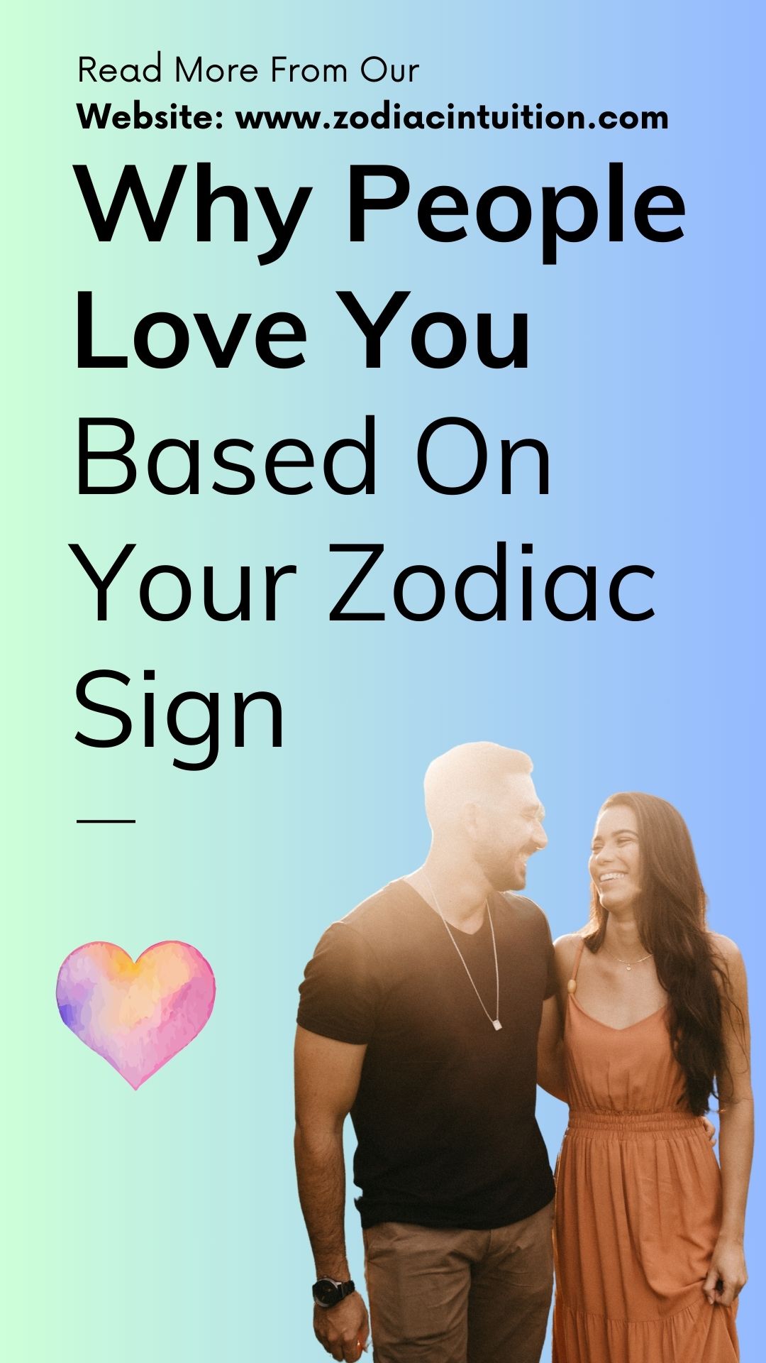 Why People Love You Based On Your Zodiac Sign