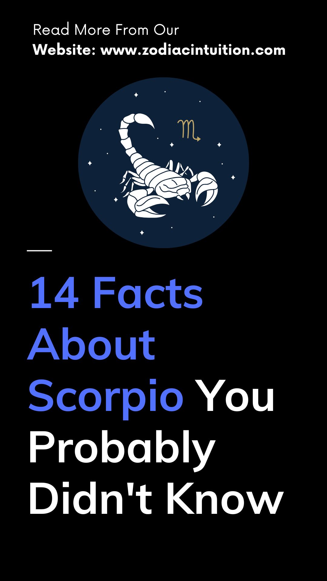 Zodiac Signs: 14 Facts About Scorpio You Probably Didn't Know