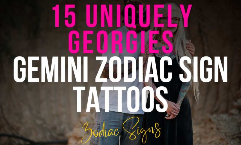 15 Uniquely Georgies Gemini Zodiac Sign Tattoos