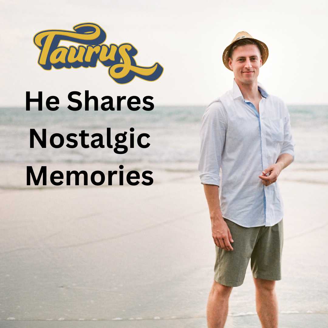 9 Things A Taurus Man Will Do If He Misses You
