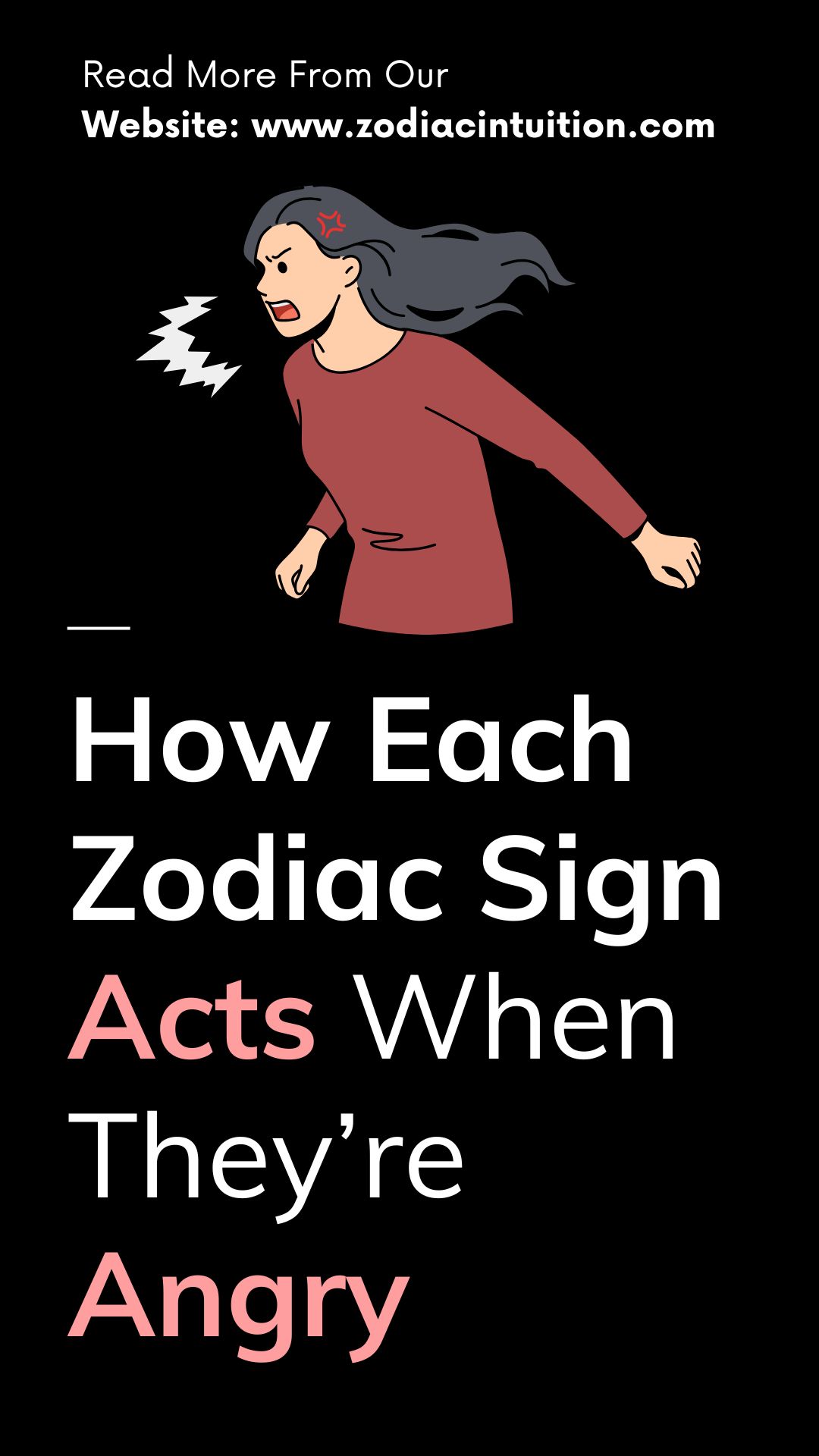 How Each Zodiac Sign Acts When They’re Angry