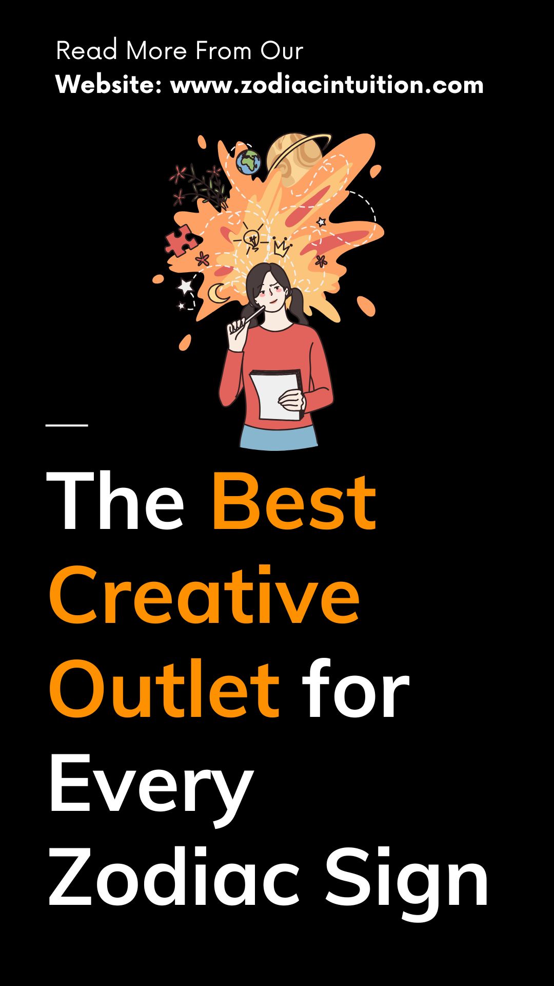 The Best Creative Outlet for Every Zodiac Sign