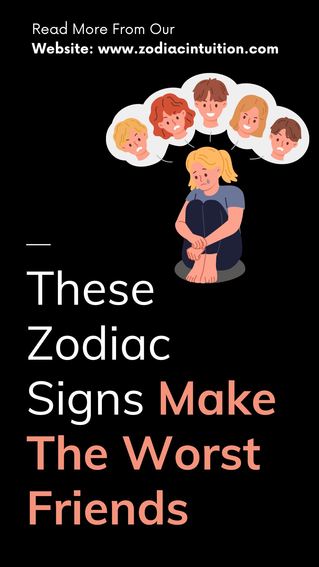 These Zodiac Signs Make The Worst Friends